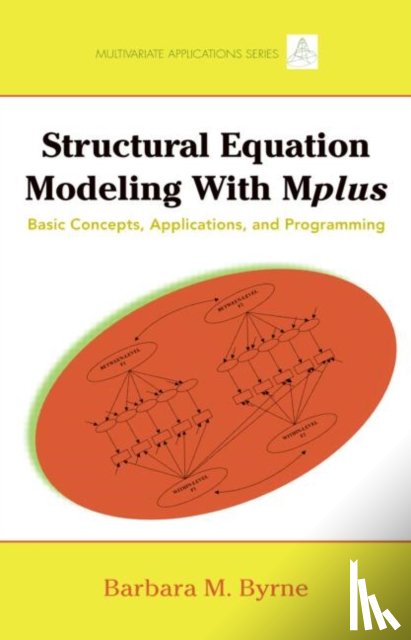 Byrne, Barbara M. - Structural Equation Modeling with Mplus