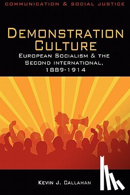 Callahan, Kevin J. - Demonstration Culture
