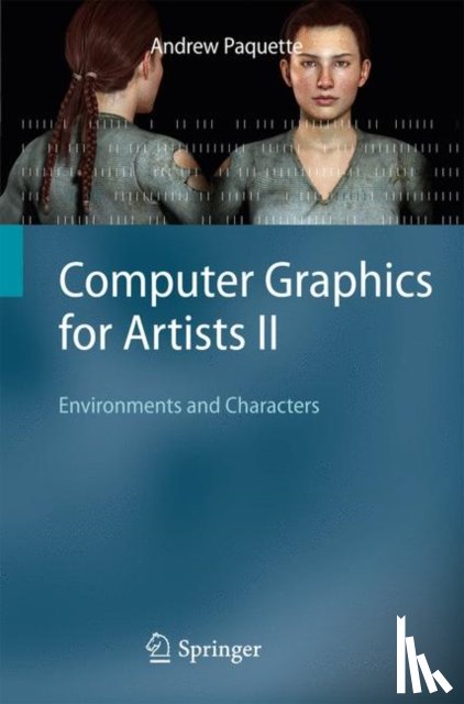 Paquette, Andrew - Computer Graphics for Artists II