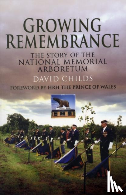 Childs, David - Growing Remembrance