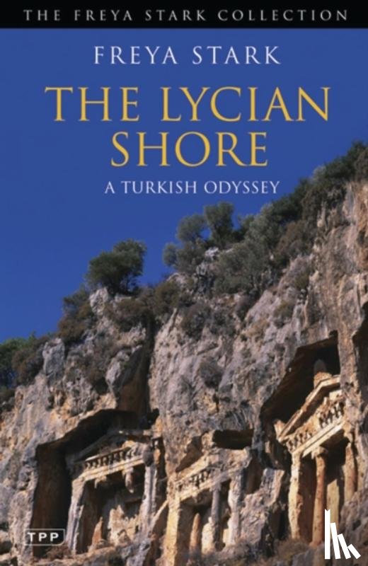 Stark, Freya - The Lycian Shore