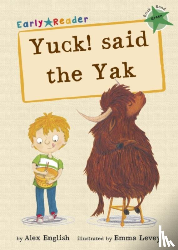Alex English - Yuck said the Yak