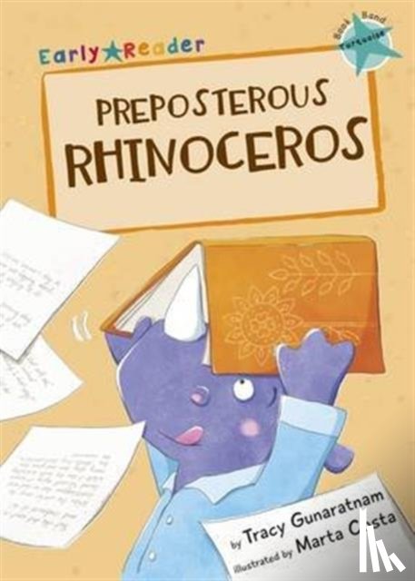 Gunaratnam, Tracy - Preposterous Rhinoceros