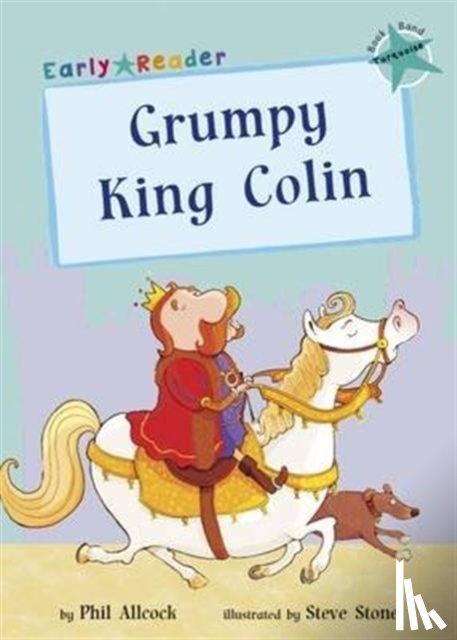 Allcock, Phil - Grumpy King Colin
