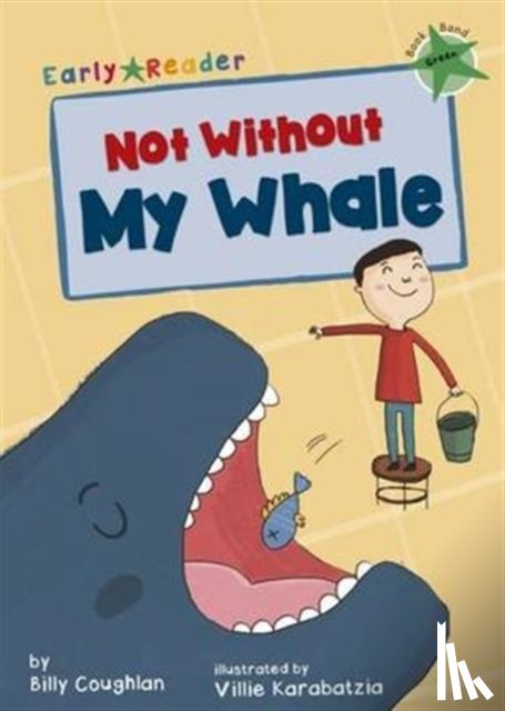 Coughlan, Billy - Not Without My Whale