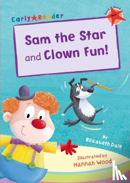 Dale, Elizabeth - Sam the Star and Clown Fun!