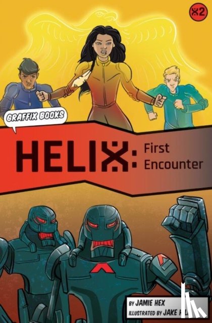 Hex, Jamie - Helix: First Encounter (Graphic Reluctant Reader)