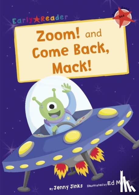 Jinks, Jenny - Zoom! and Come Back, Mack! (Early Reader)