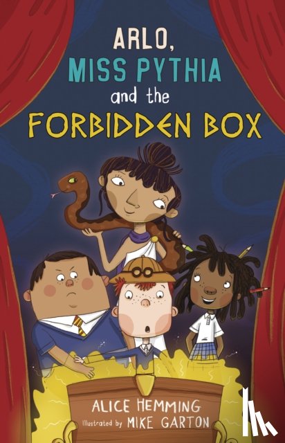 Hemming, Alice - Arlo, Miss Pythia and the Forbidden Box