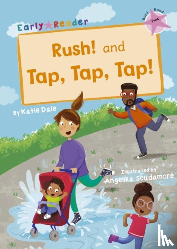 Dale, Katie - Rush! And Tap, Tap, Tap!