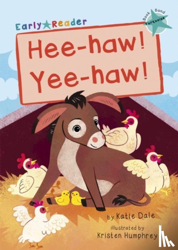 Dale, Katie - Hee-haw! Yee-haw!