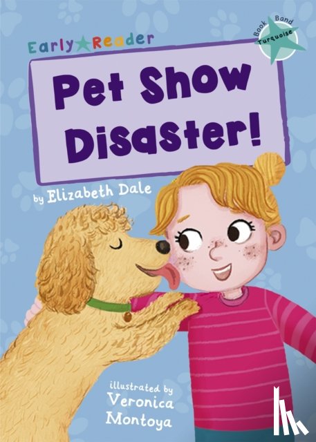 Dale, Elizabeth - Pet Show Disaster!