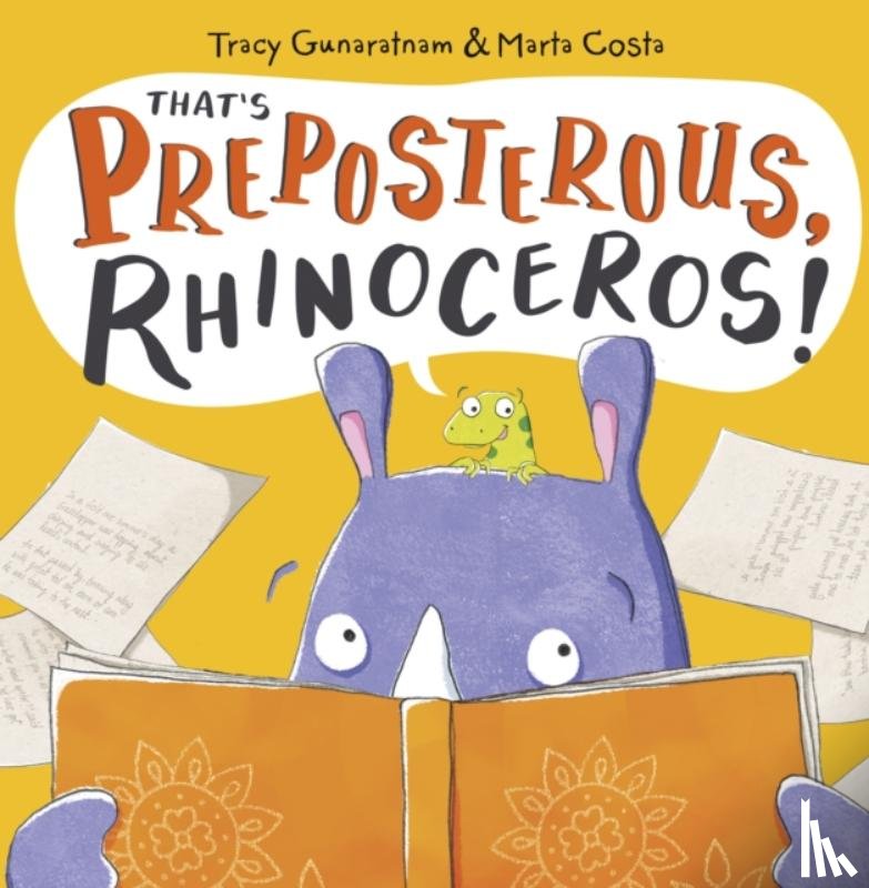 Gunaratnam, Tracy - That's Preposterous, Rhinoceros!