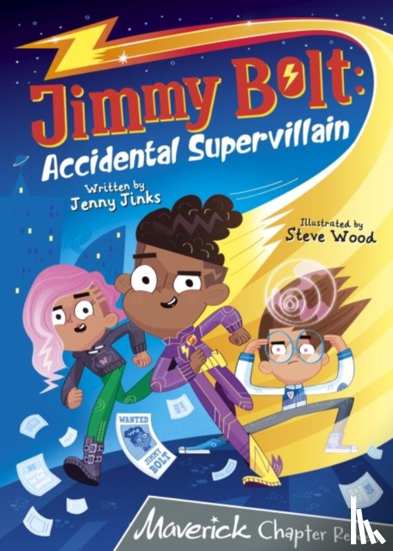 Jinks, Jenny - Jimmy Bolt: Accidental Super Villain