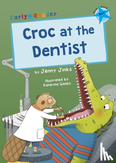 Jinks, Jenny - Croc at the Dentist