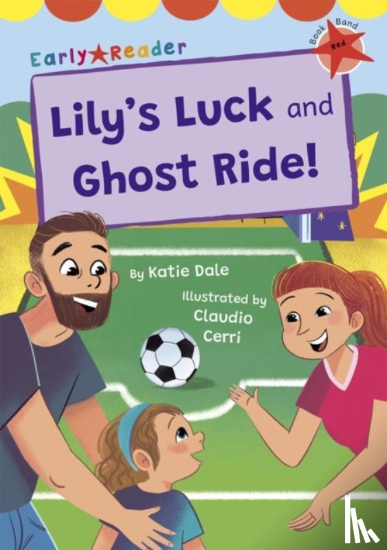 Dale, Katie - Lily's Luck and Ghost Ride!