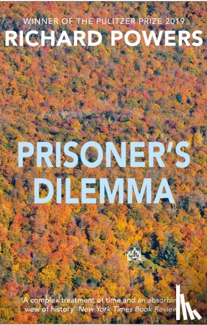 Powers, Richard - Prisoner's Dilemma