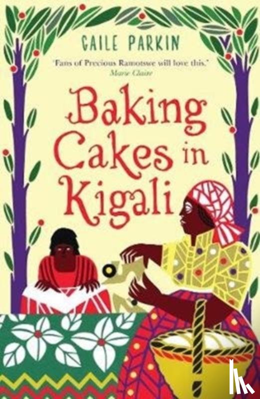 Parkin, Gaile - Baking Cakes in Kigali