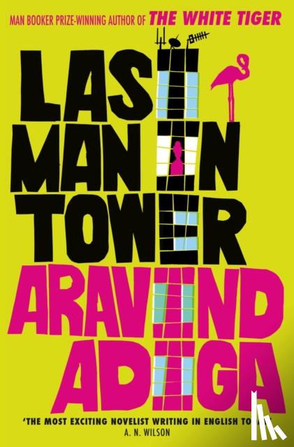 Adiga, Aravind (Author) - Last Man in Tower