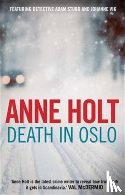 Holt, Anne - Death in Oslo