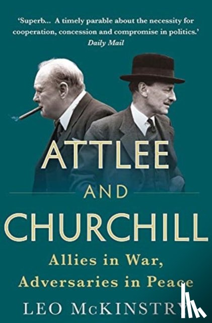 McKinstry, Leo - Attlee and Churchill