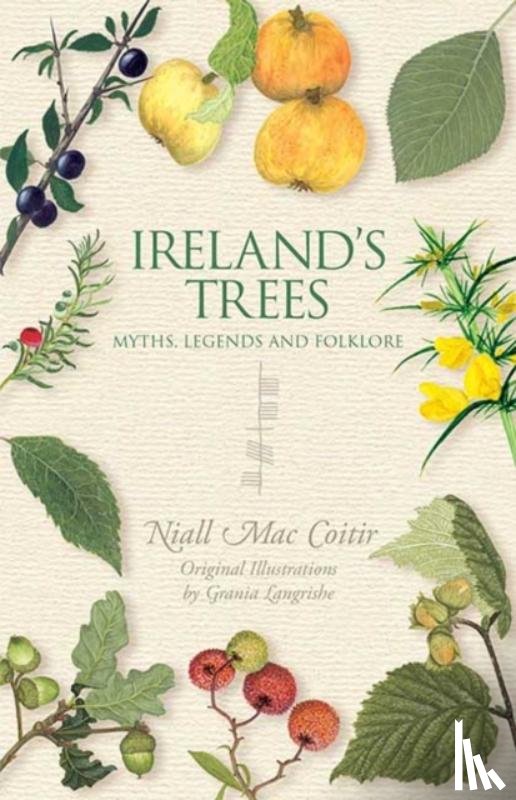 Mac Coitir, Niall - Ireland's Trees