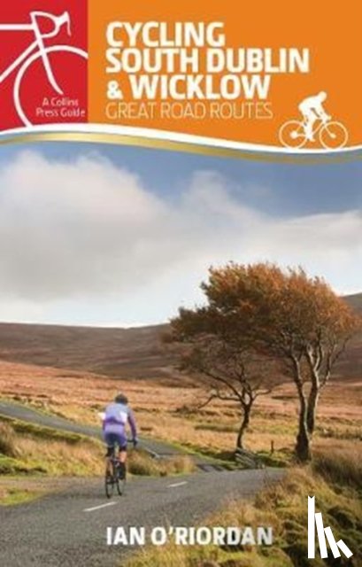 O'Riordan, Ian - Cycling South Dublin & Wicklow