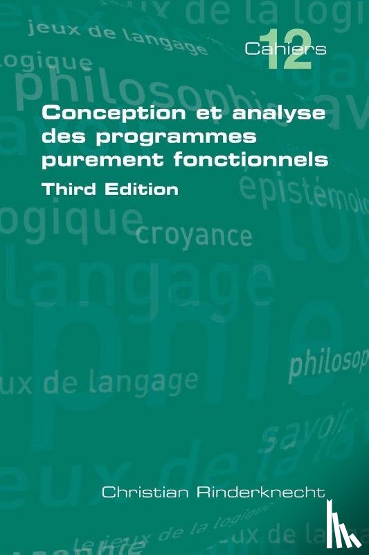 Rinderknecht, Christian - Conception Et Analyse Des Programmes Purement Fonctionnels Deuxieme Edition