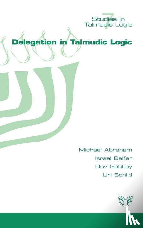 Abraham, Michael, Belfer, Israel, Gabbay, Dov - Delegation in Talmudic Logic