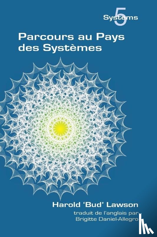 Lawson, Harold Bud - Parcours Au Pays Des Systemes