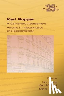  - Karl Popper. A Centenary Assessment. Volume II - Metaphysics and Epistemology
