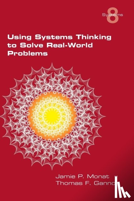 Monat, Jamie P, Gannon, Thomas F - Using Systems Thinking to Solve Real-World Problems