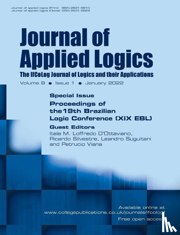 D'OTTAVIANO, ITALA M - Journal of Applied Logics. The IfCoLog Journal of Logics and their Applications, Volume 9, Issue 1, January 2022. Special issue