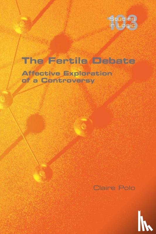 Polo, Claire - The Fertile Debate. Affective Exploration of a Controversy