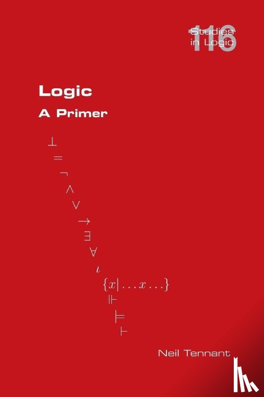 Tennant, Neil - Logic. A Primer