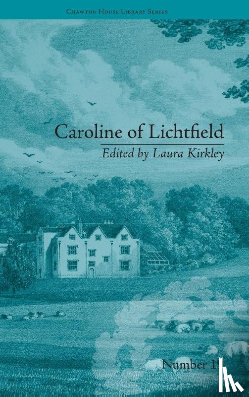 Kirkley, Laura - Caroline of Lichtfield