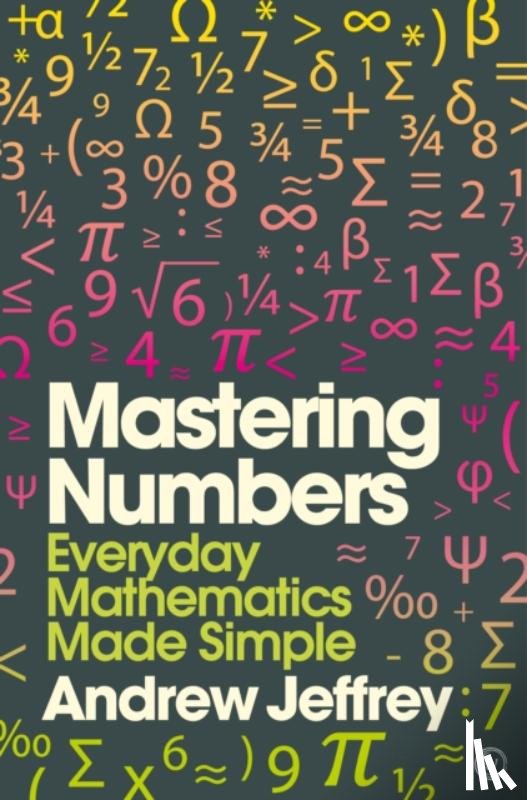 Jeffrey, Andrew - Mastering Numbers