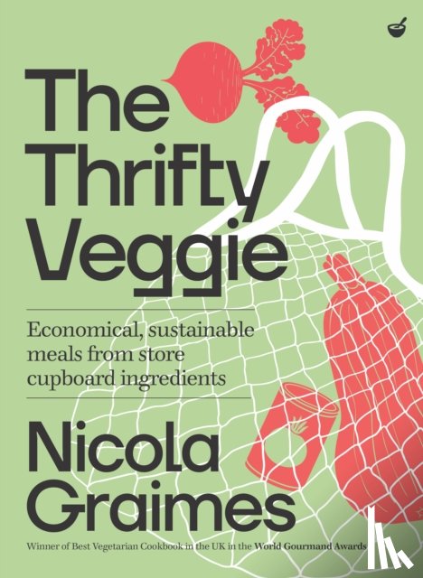 Nicola Graimes - The Thrifty Veggie