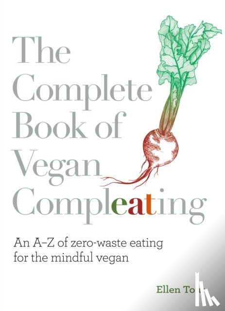 Tout, Ellen - The Complete Book of Vegan Compleating