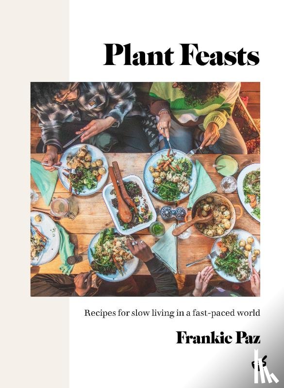 Paz, Frankie - Plant Feasts