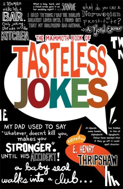 Thripshaw, E. Henry - The Mammoth Book of Tasteless Jokes