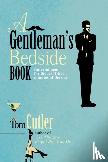 Cutler, Tom - A Gentleman's Bedside Book