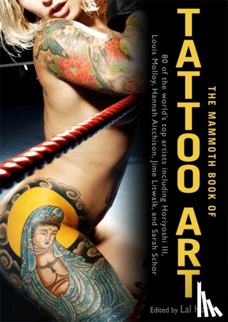 Hardy, Lal - The Mammoth Book of Tattoo Art