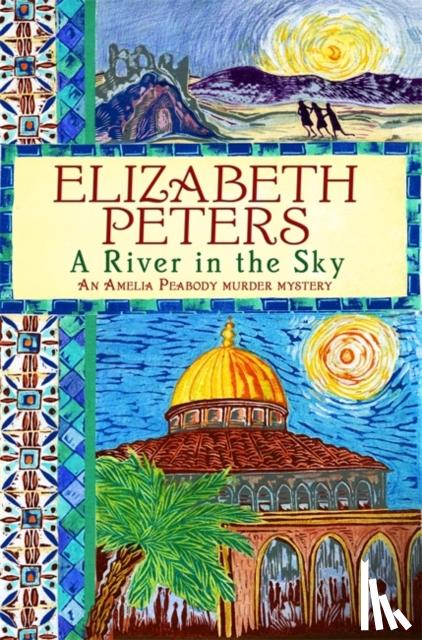 Peters, Elizabeth - A River in the Sky