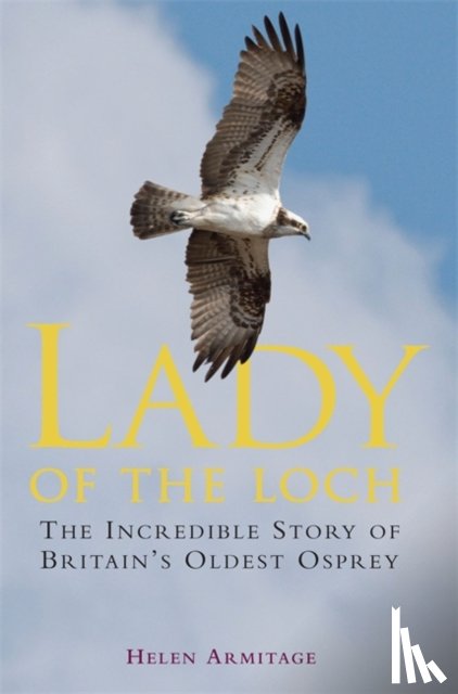 Armitage, Helen (Unsolicited Editor) - Lady of the Loch