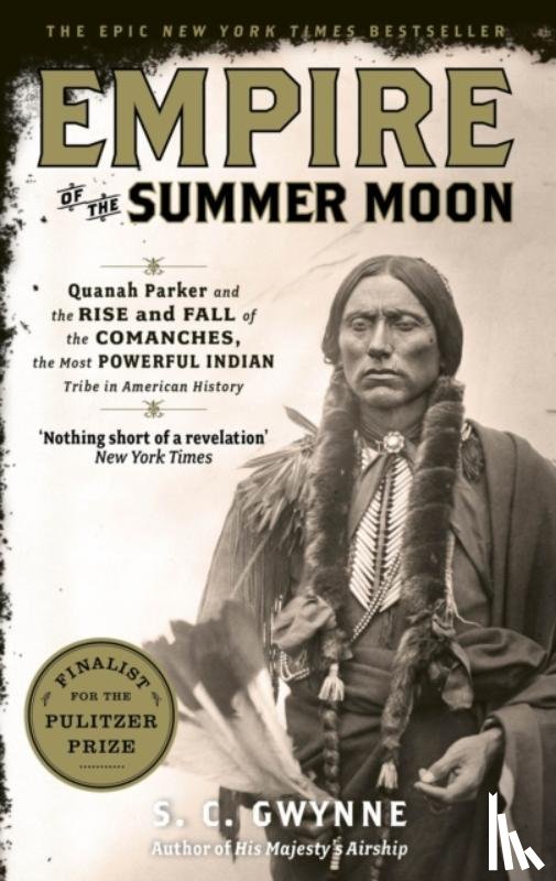 Gwynne, S.C. - Empire of the Summer Moon