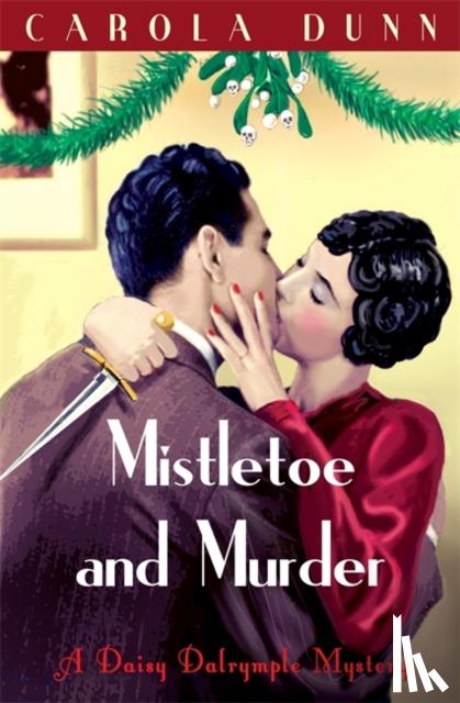 Dunn, Carola - Mistletoe and Murder