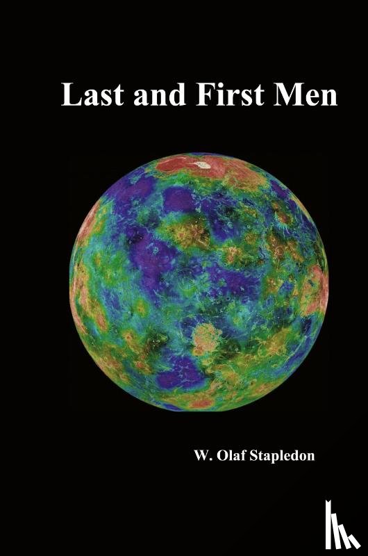Stapledon, W. Olaf - Last and First Men