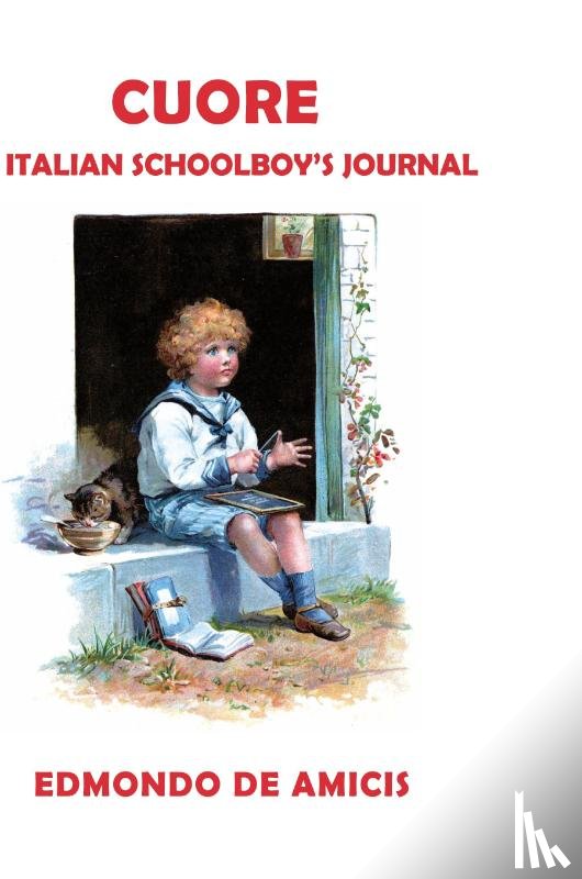 De Amicis, Edmondo - Cuore (Heart) [English Edition]