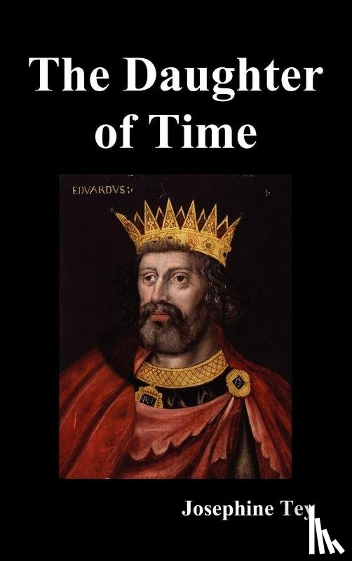 Tey, Josephine - The Daughter of Time